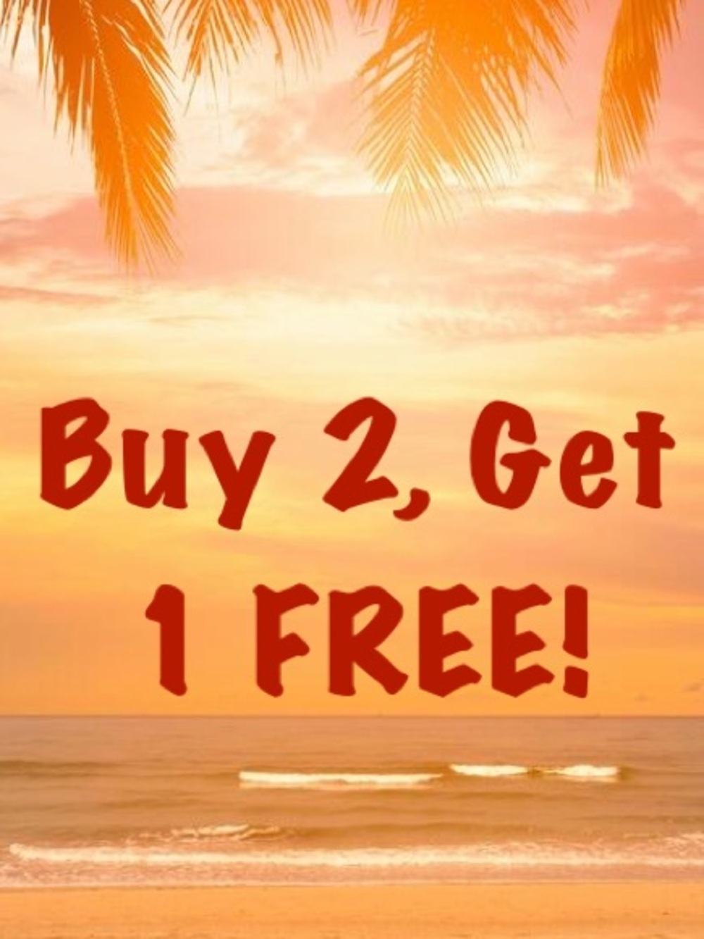 🎉 BUY 2, GET 1 FREE! 🎉
